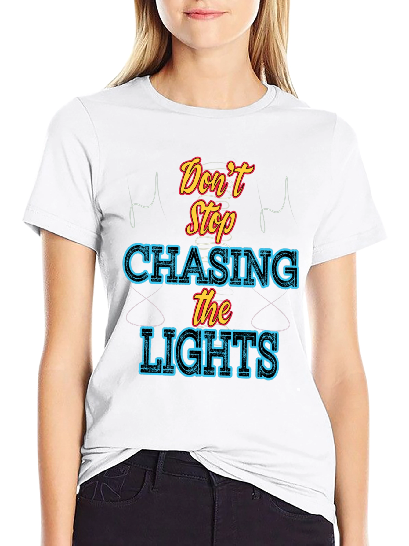 Dont Stop Chasing the Lights Graphic Tee