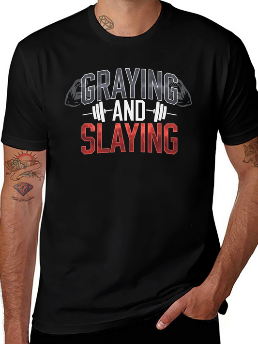 Graying and Slaying Fitness T-Shirt