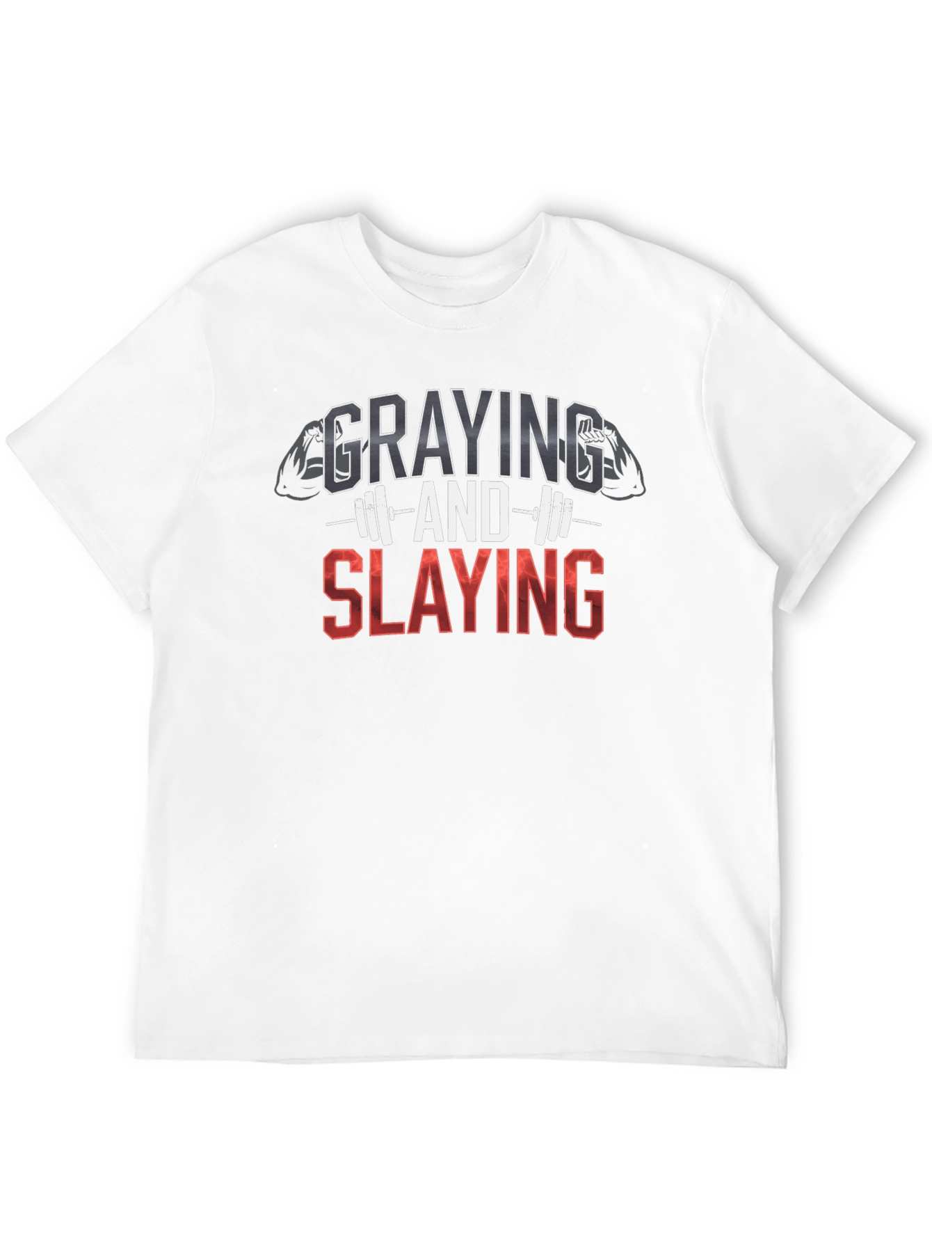 Graying and Slaying Fitness T-Shirt