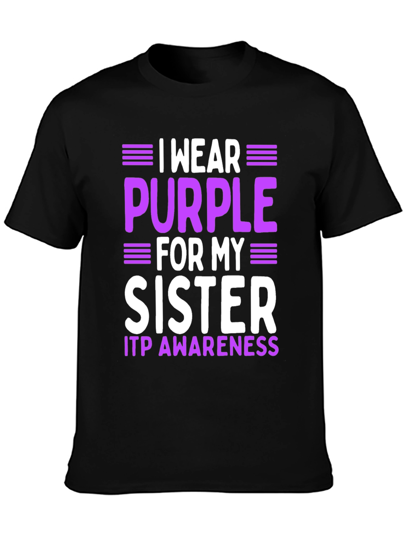 ITP Awareness Purple Sister T-Shirt