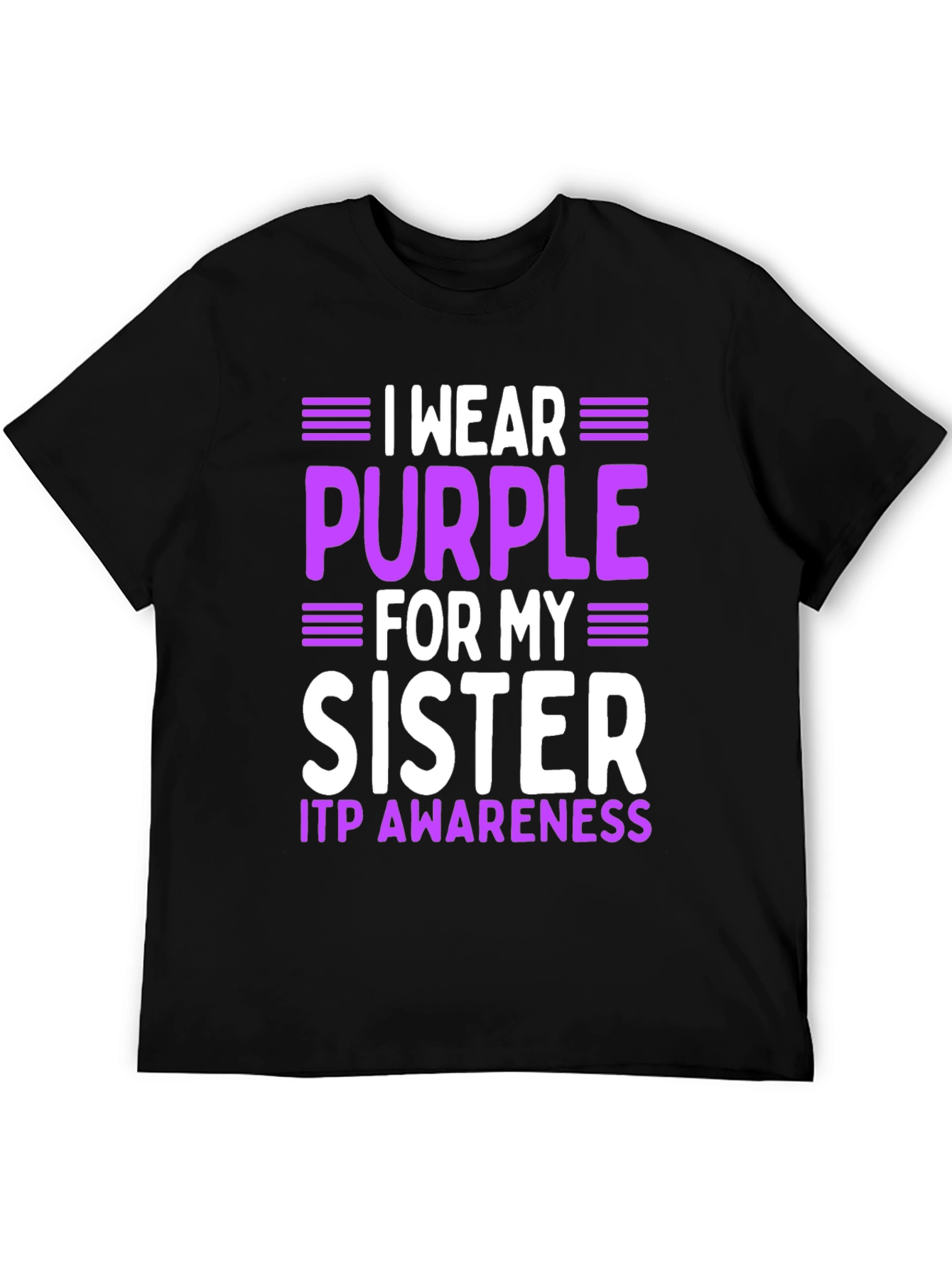ITP Awareness Purple Sister T-Shirt