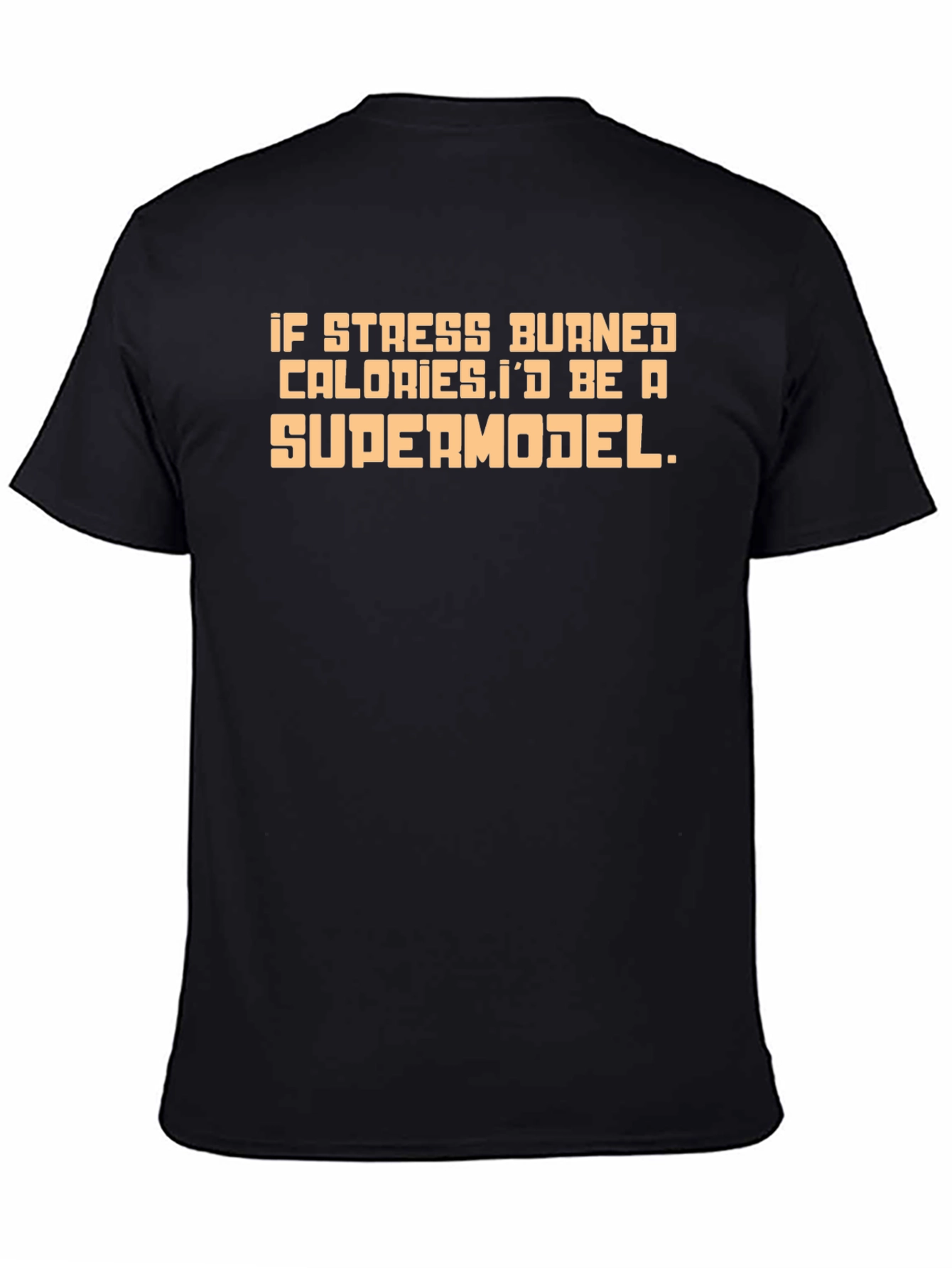 Stress Calories Supermodel Graphic Tee