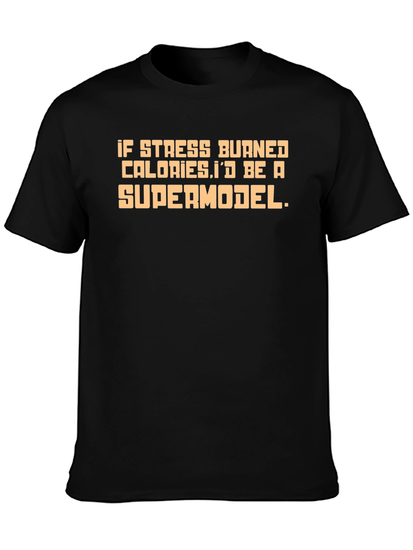 Stress Calories Supermodel Graphic Tee