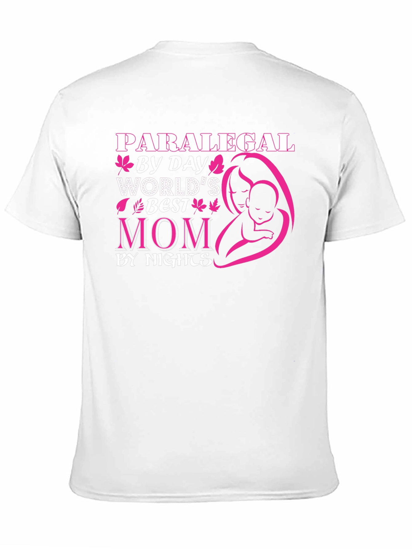 Paralegal Mom T-Shirt - Worlds Best