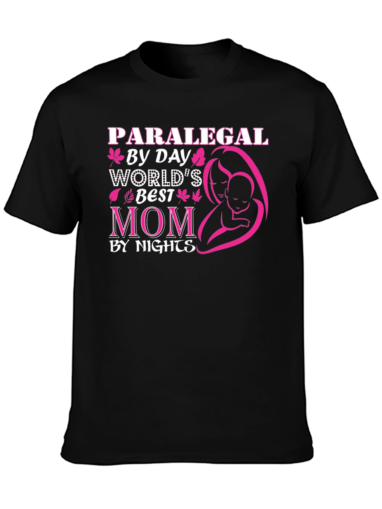 Paralegal Mom T-Shirt - Worlds Best