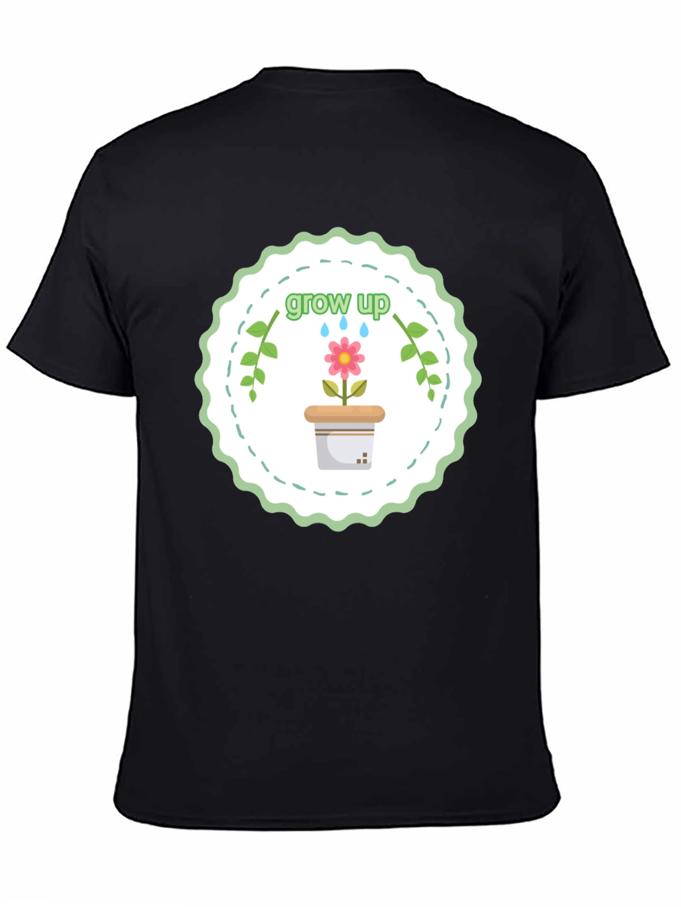 Grow Up T-Shirt - Floral Design Soft Cotton