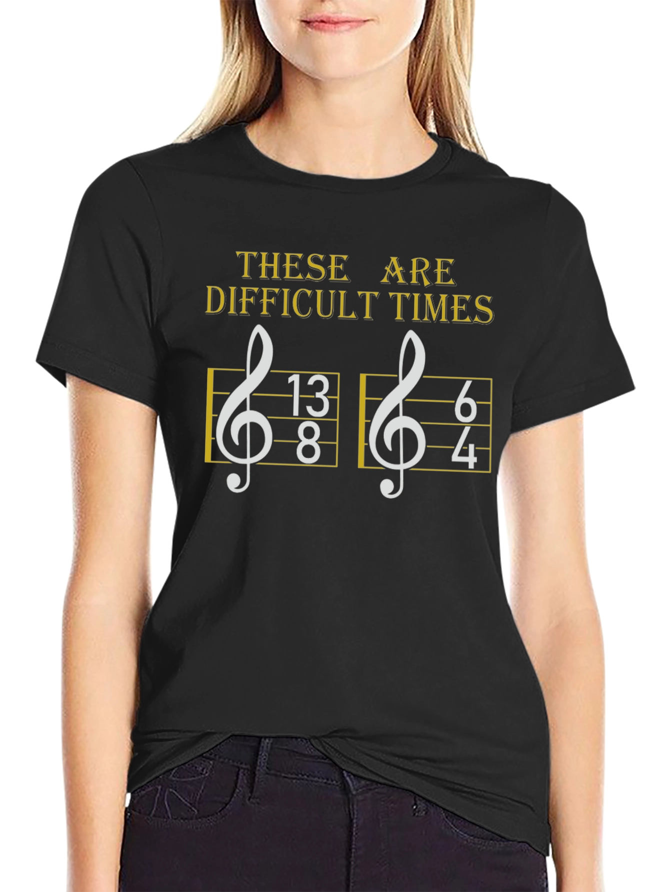 Difficult Times Music Humor T-Shirt