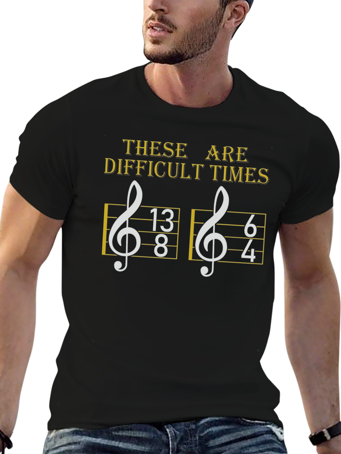 Difficult Times Music Humor T-Shirt