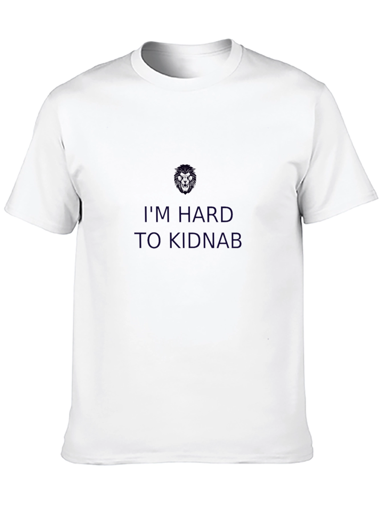 Im Hard to Kidnap Tee -  Black Casual T-Shirt