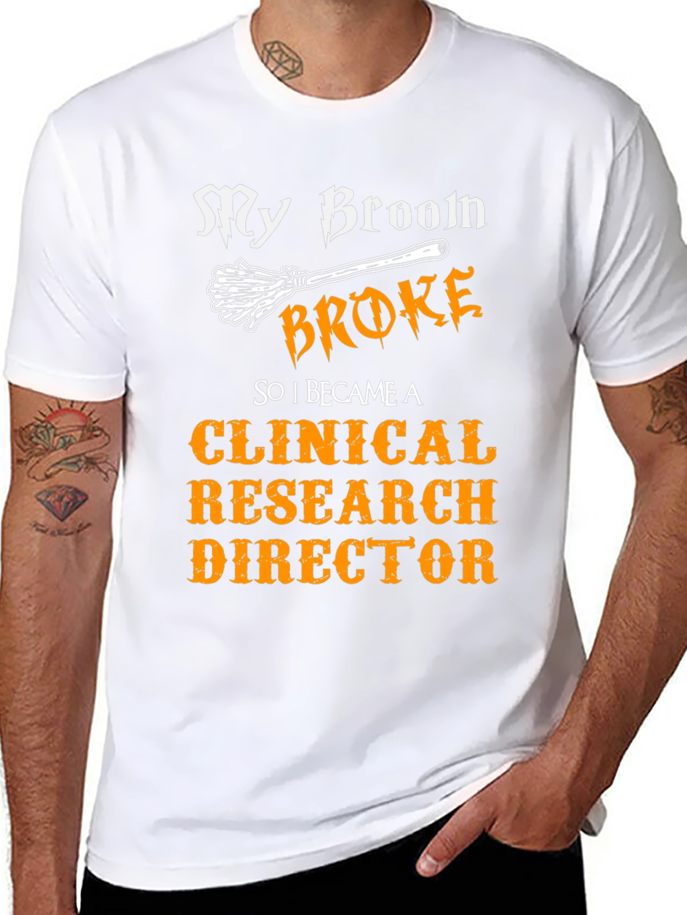 My Broom Broke Clinical Research Director T-Shirt