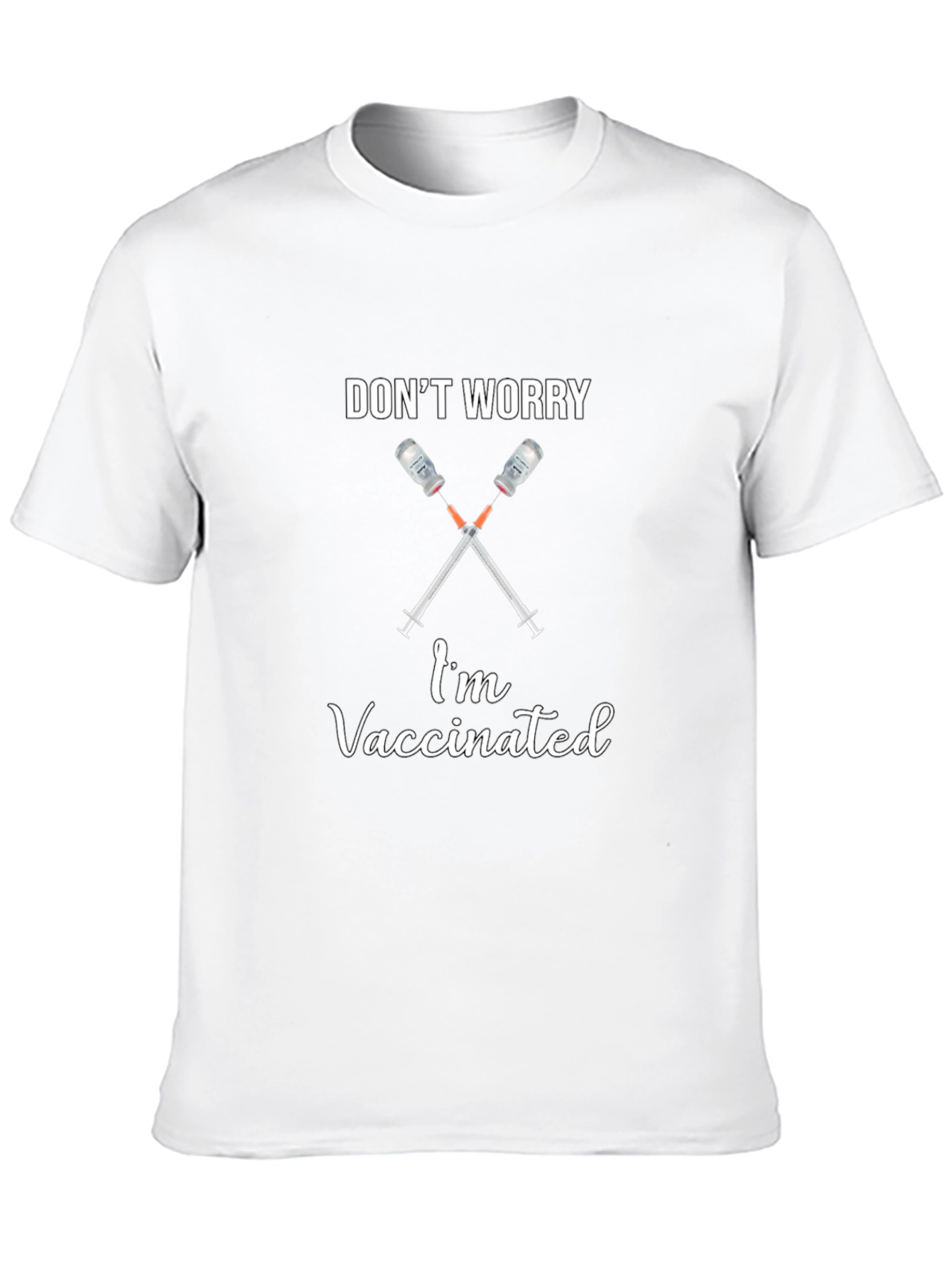 Dont Worry Im Vaccinated Black T-Shirt
