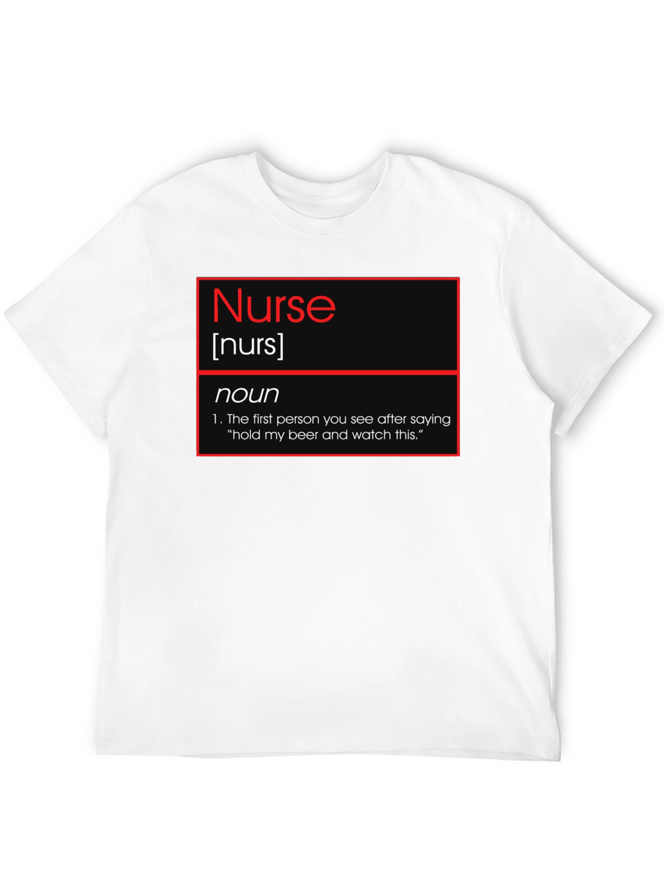 Funny Nurse Definition T-Shirt