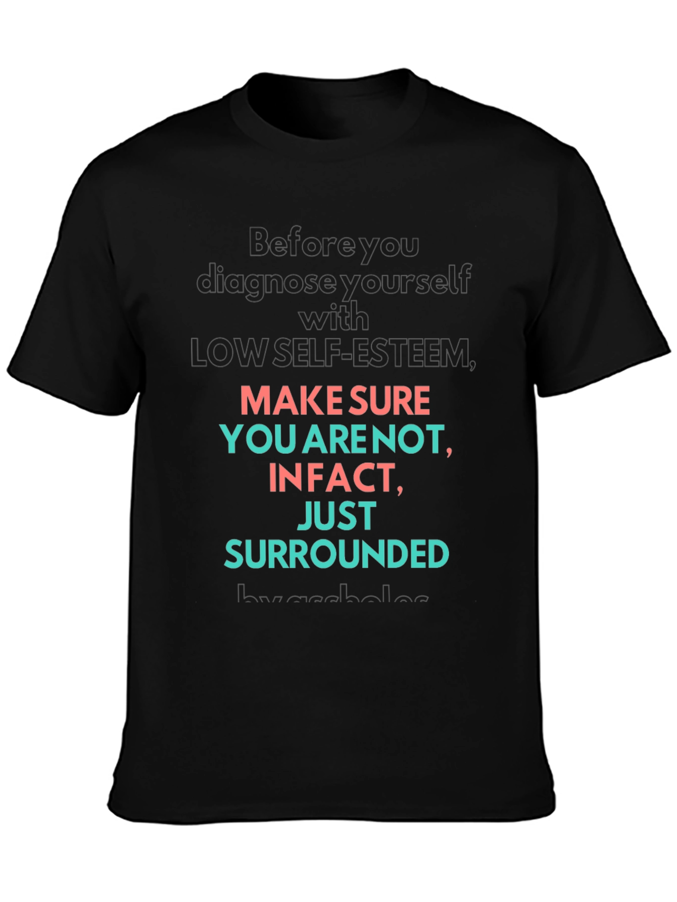 Self-Esteem Graphic Tee - Black T-Shirt