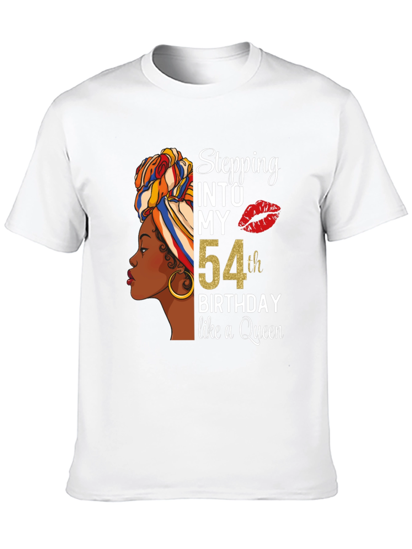 Stepping Into My 54th Birthday Queen T-Shirt