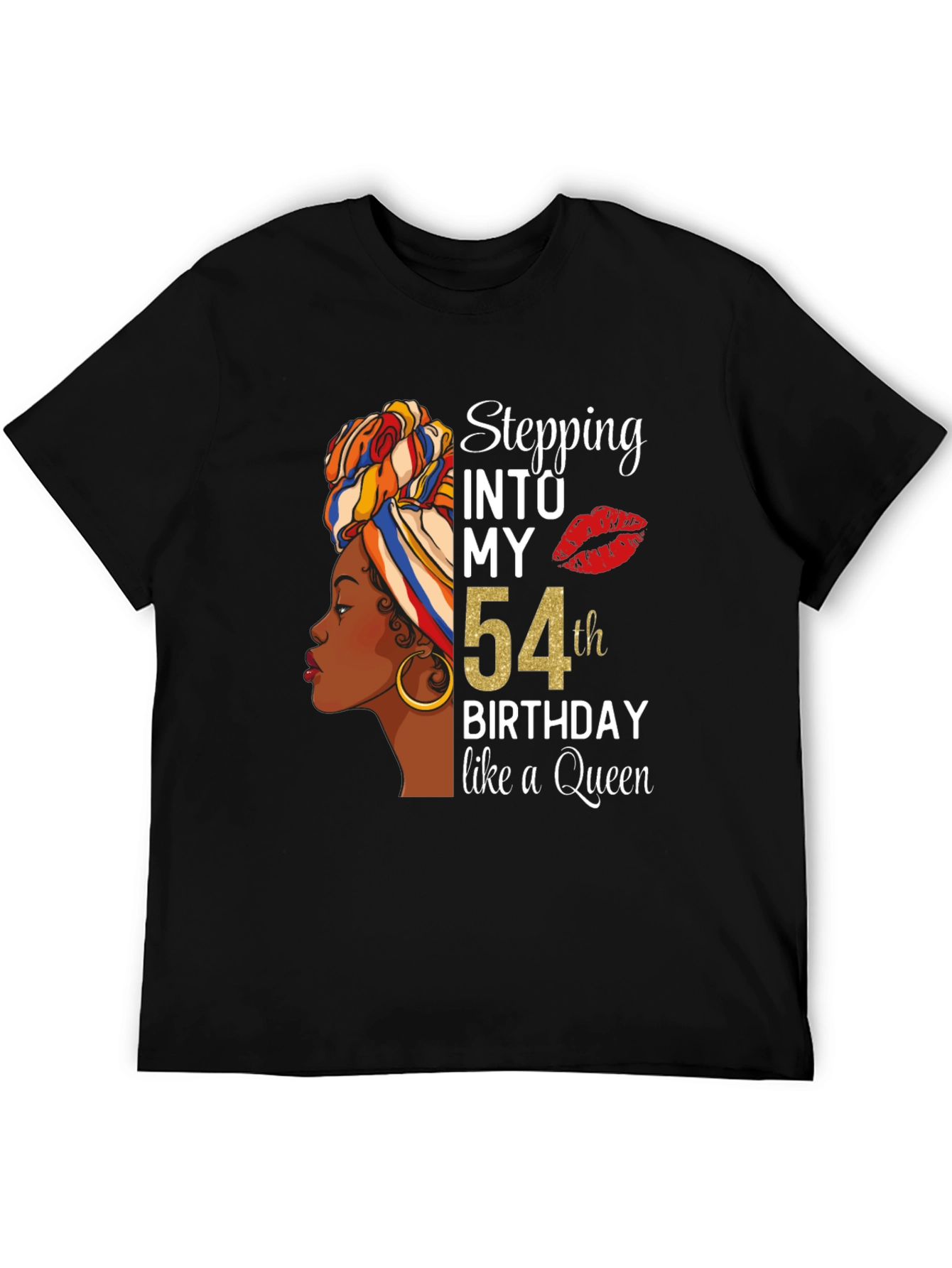 Stepping Into My 54th Birthday Queen T-Shirt