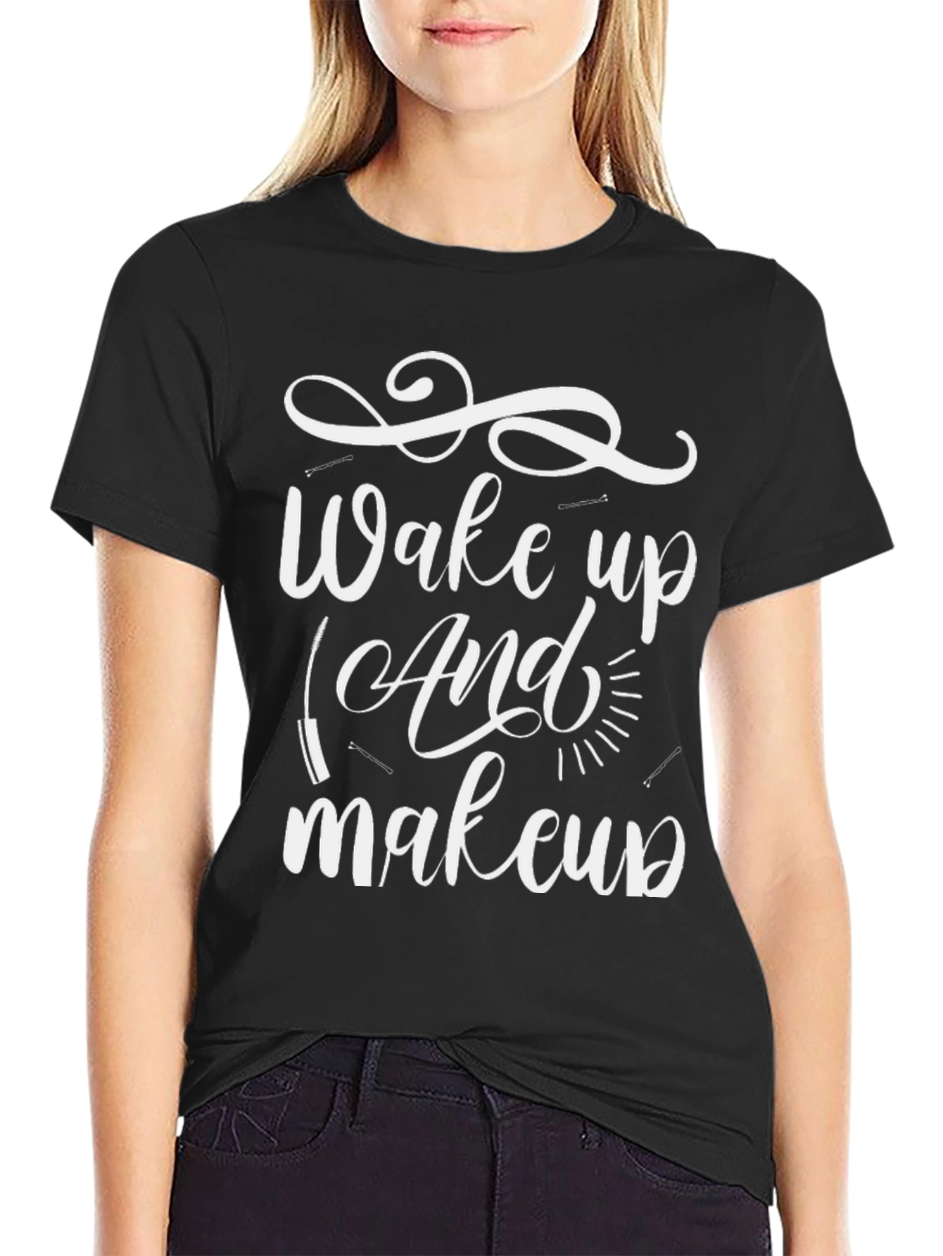Wake Up & Makeup T-Shirt - Black
