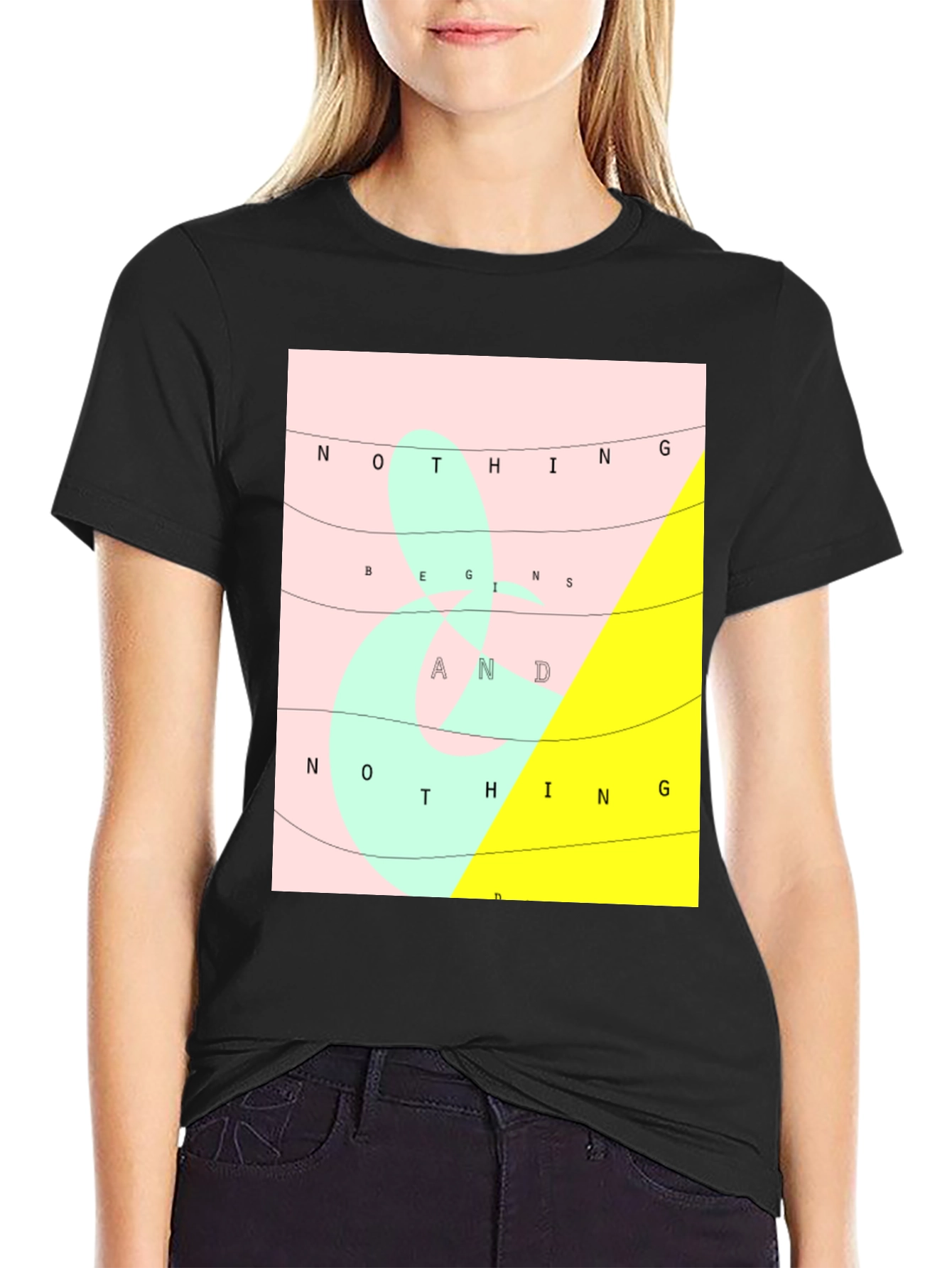 Nothing Begins and Nothing Ends Graphic Tee