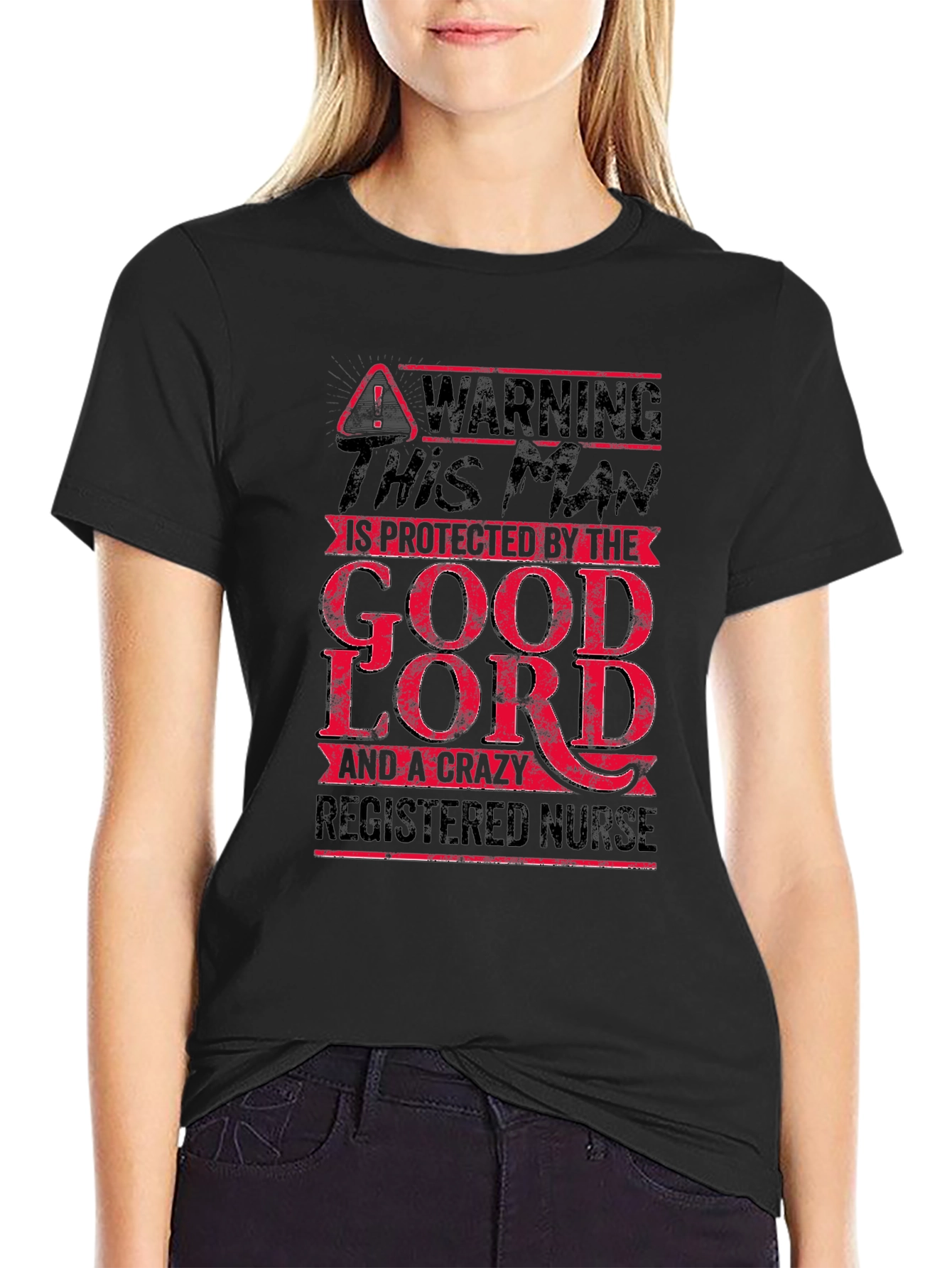 Warning: Protected by God & Crazy Nurse T-Shirt