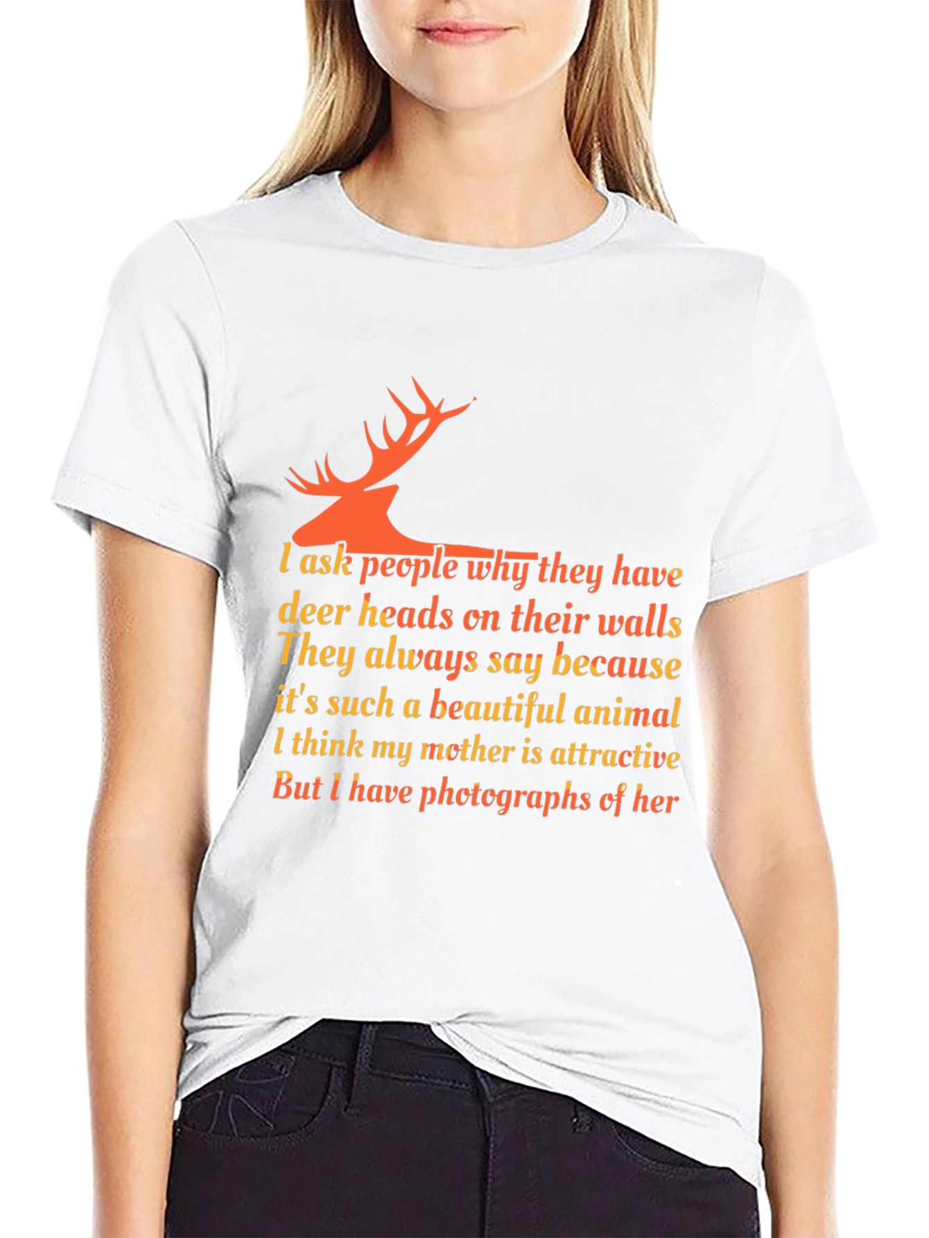 Deer Head Quote T-Shirt