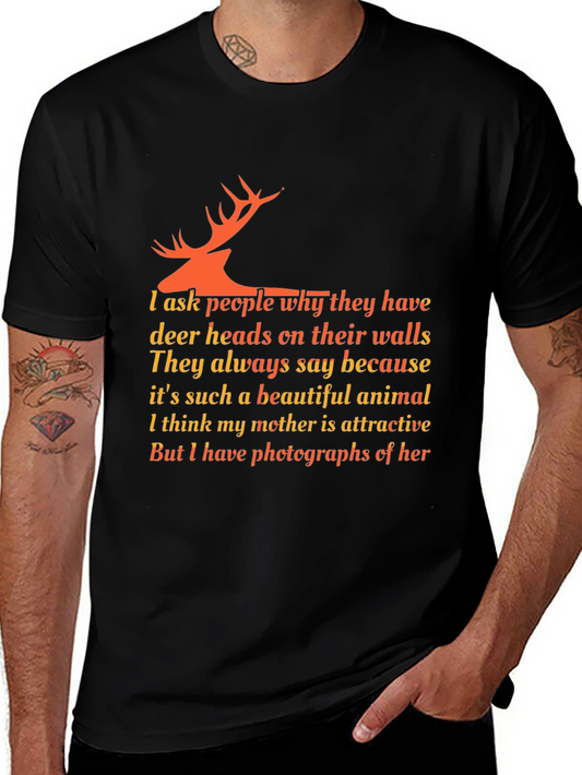 Deer Head Quote T-Shirt