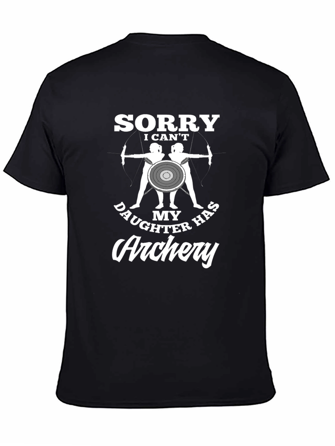 Archery Dad T-Shirt - Daughters Sport Tee