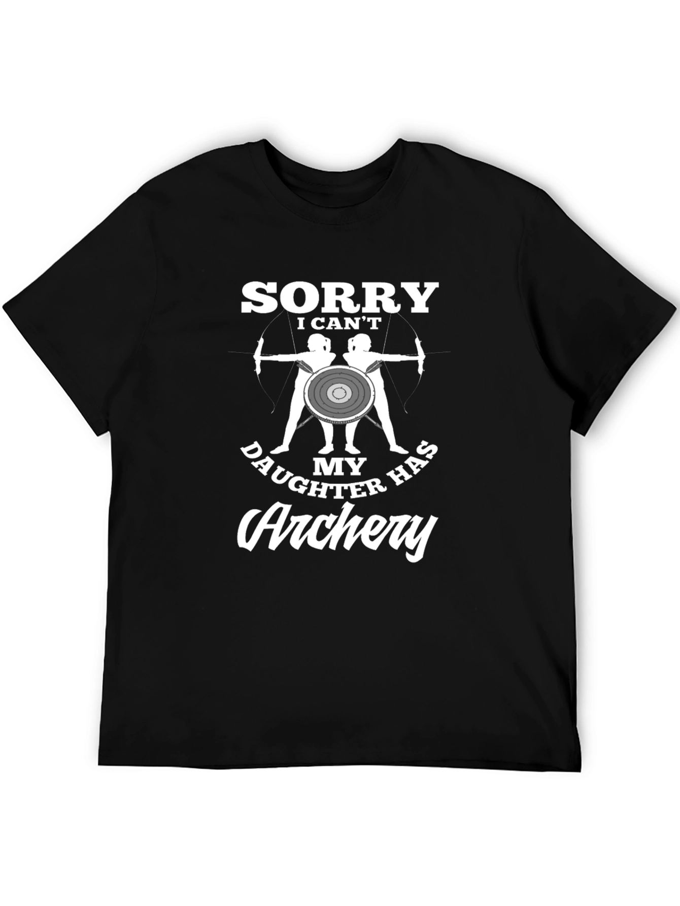 Archery Dad T-Shirt - Daughters Sport Tee