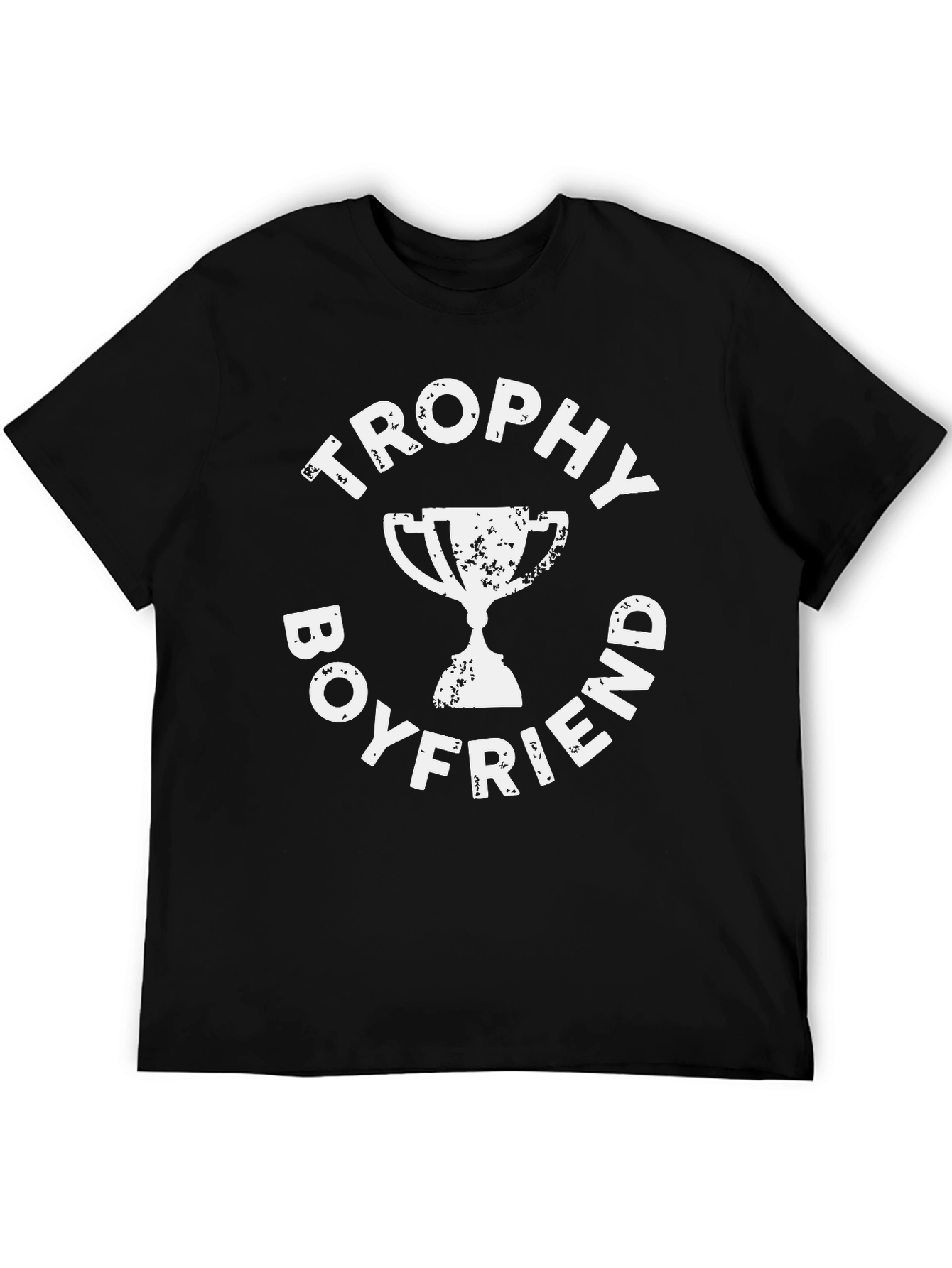 Trophy Boyfriend Graphic Tee - Black Cotton T-Shirt