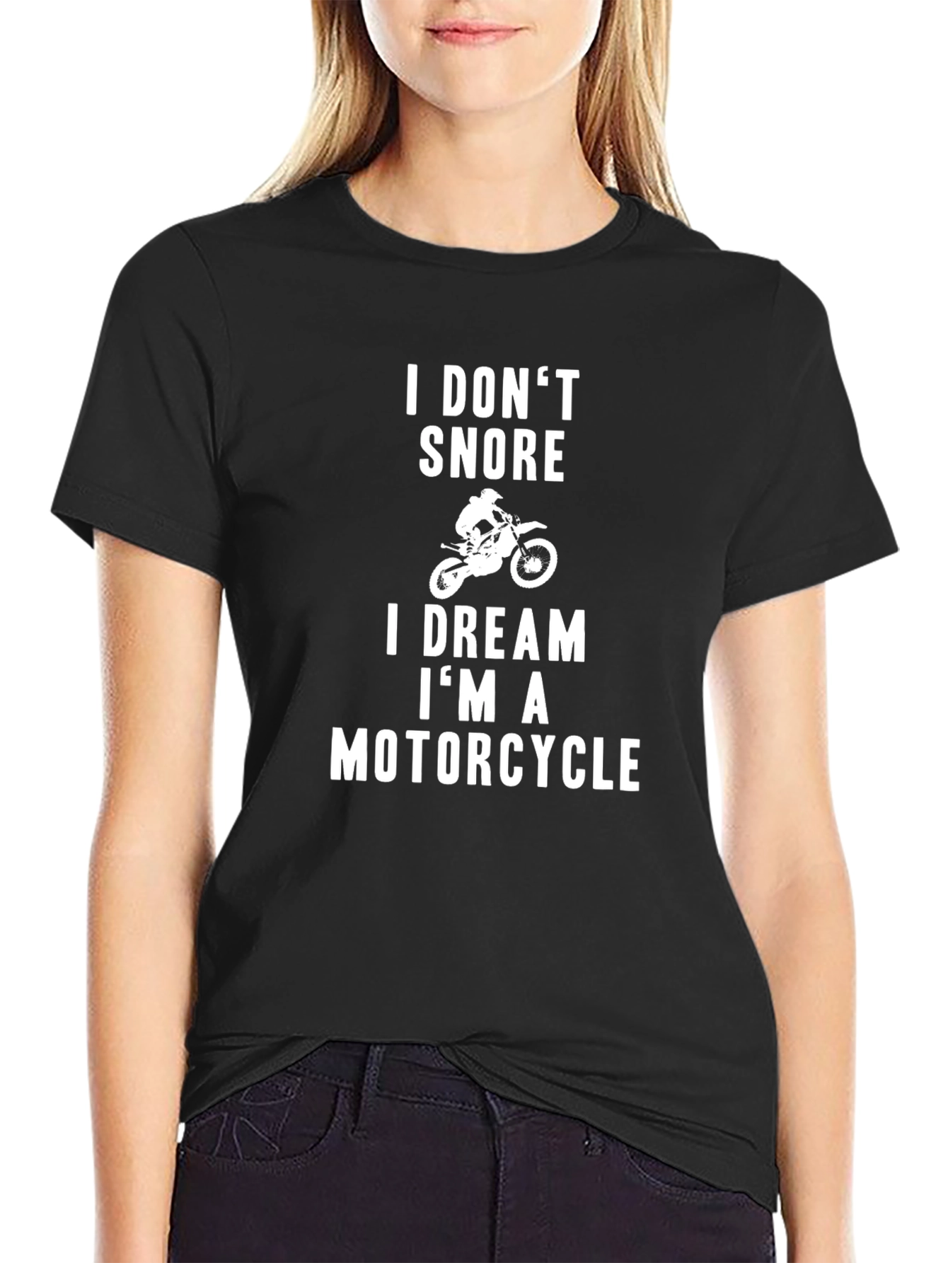 I Dream Im a Motorcycle Funny Graphic Tee