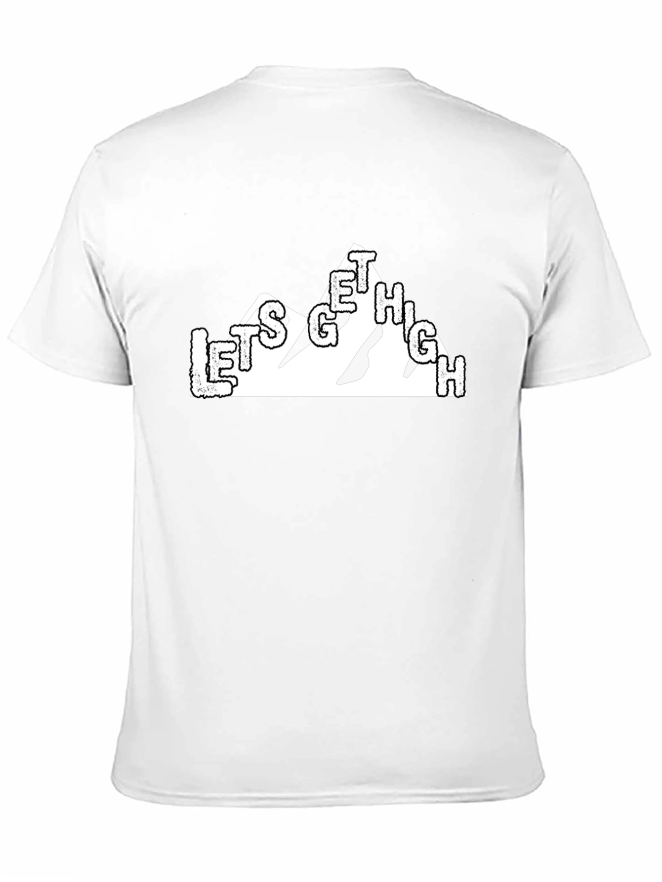 Lets Get High Mountain T-Shirt