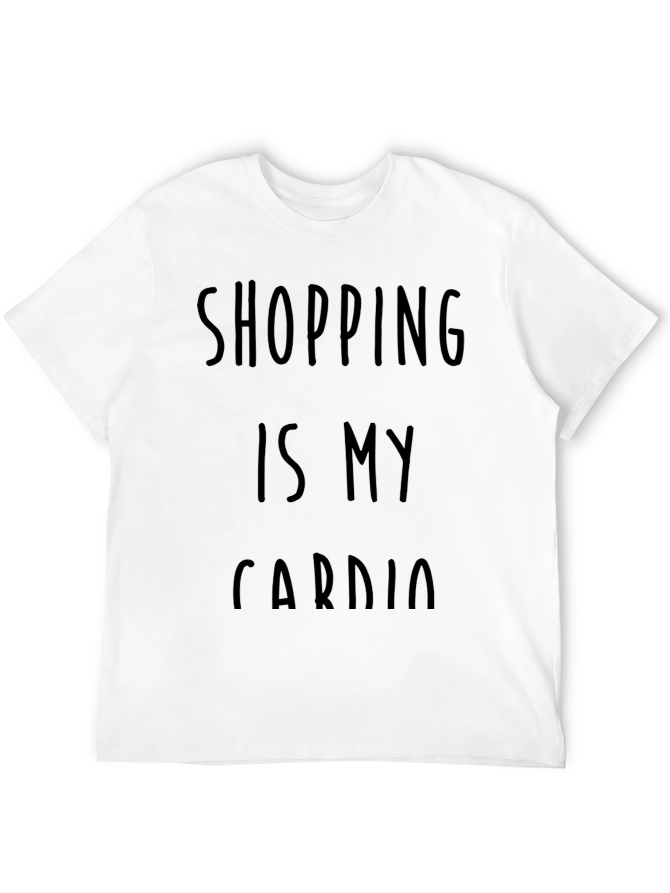 Shopping is My Cardio Graphic Tee