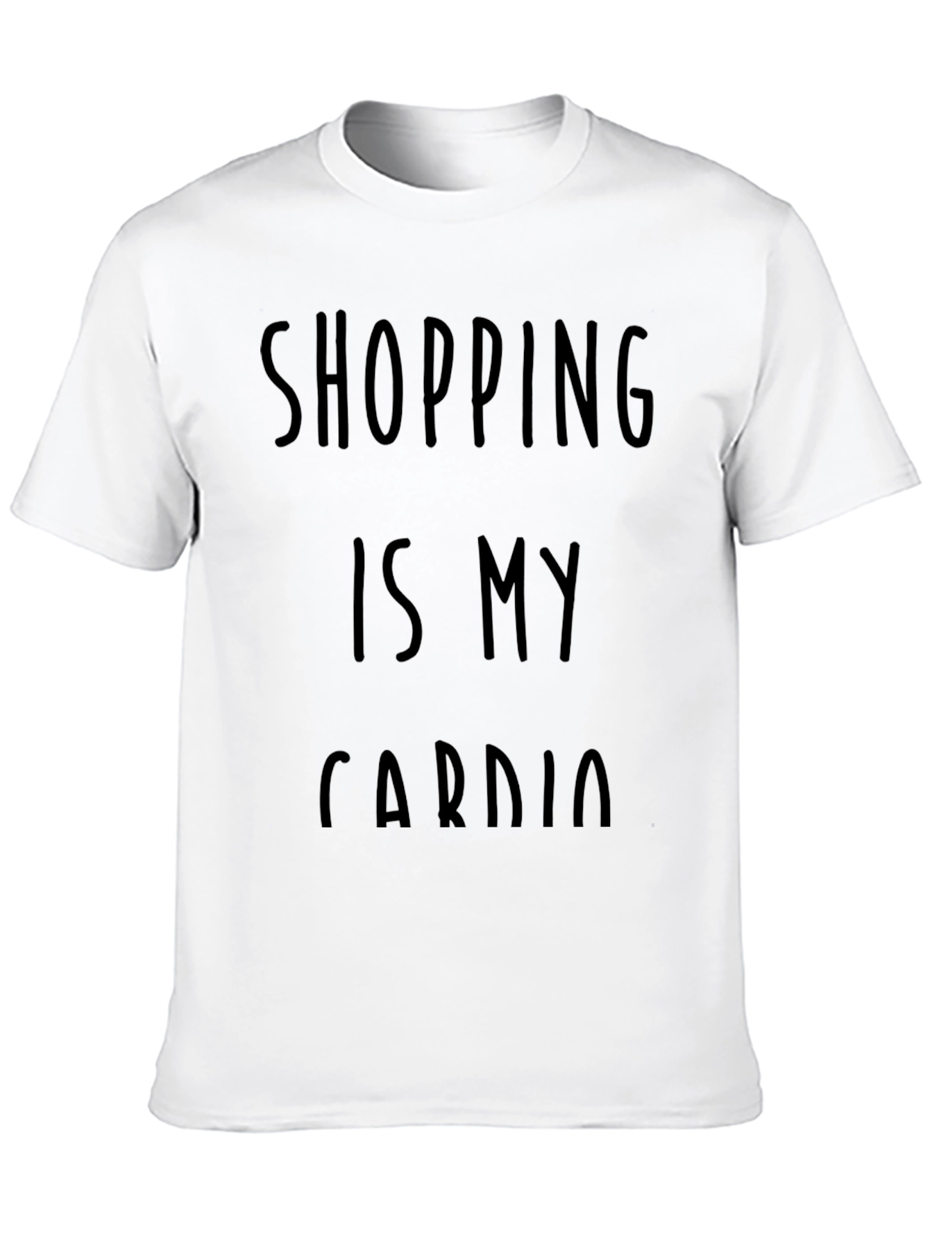 Shopping is My Cardio Graphic Tee