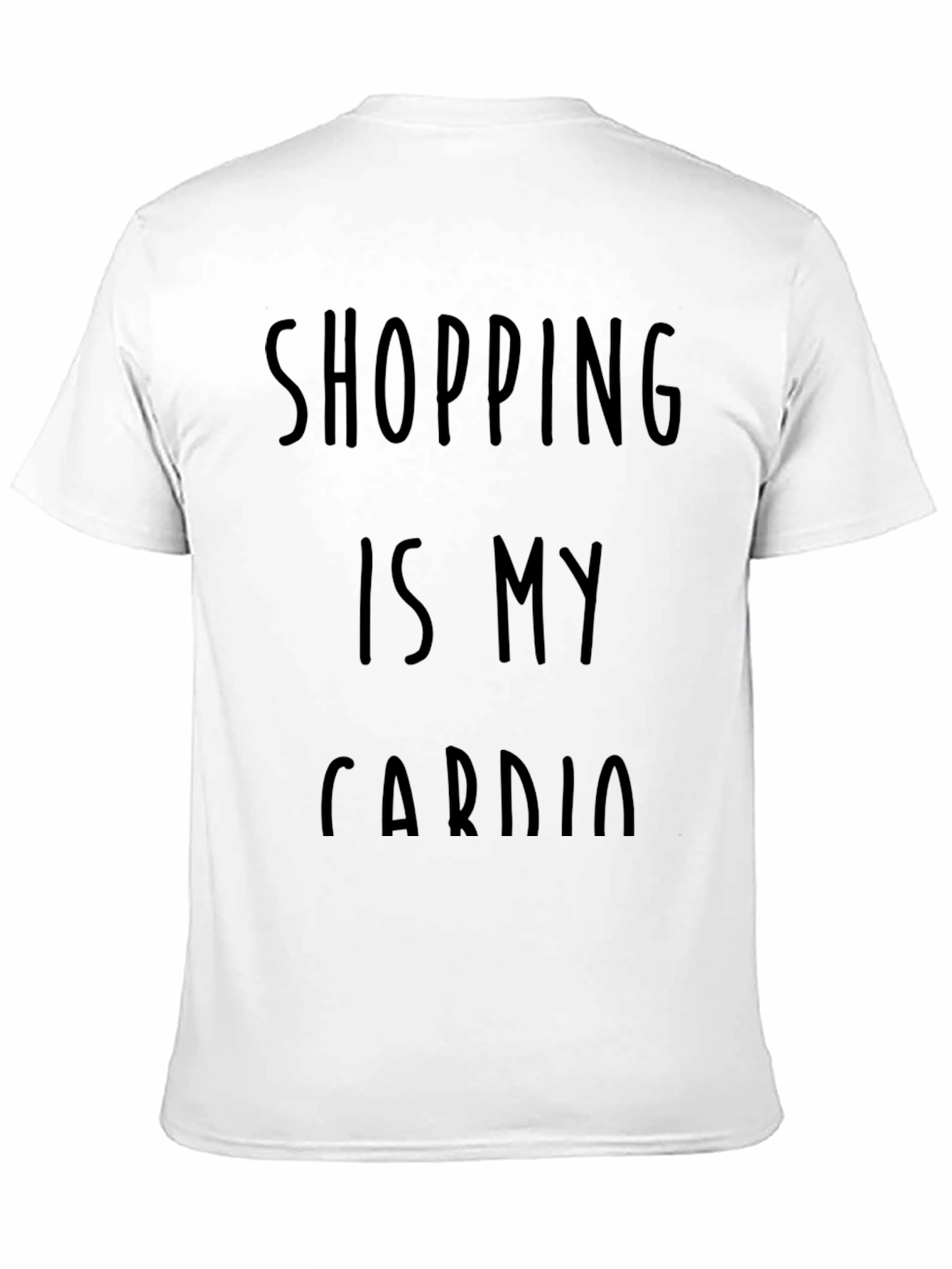 Shopping is My Cardio Graphic Tee