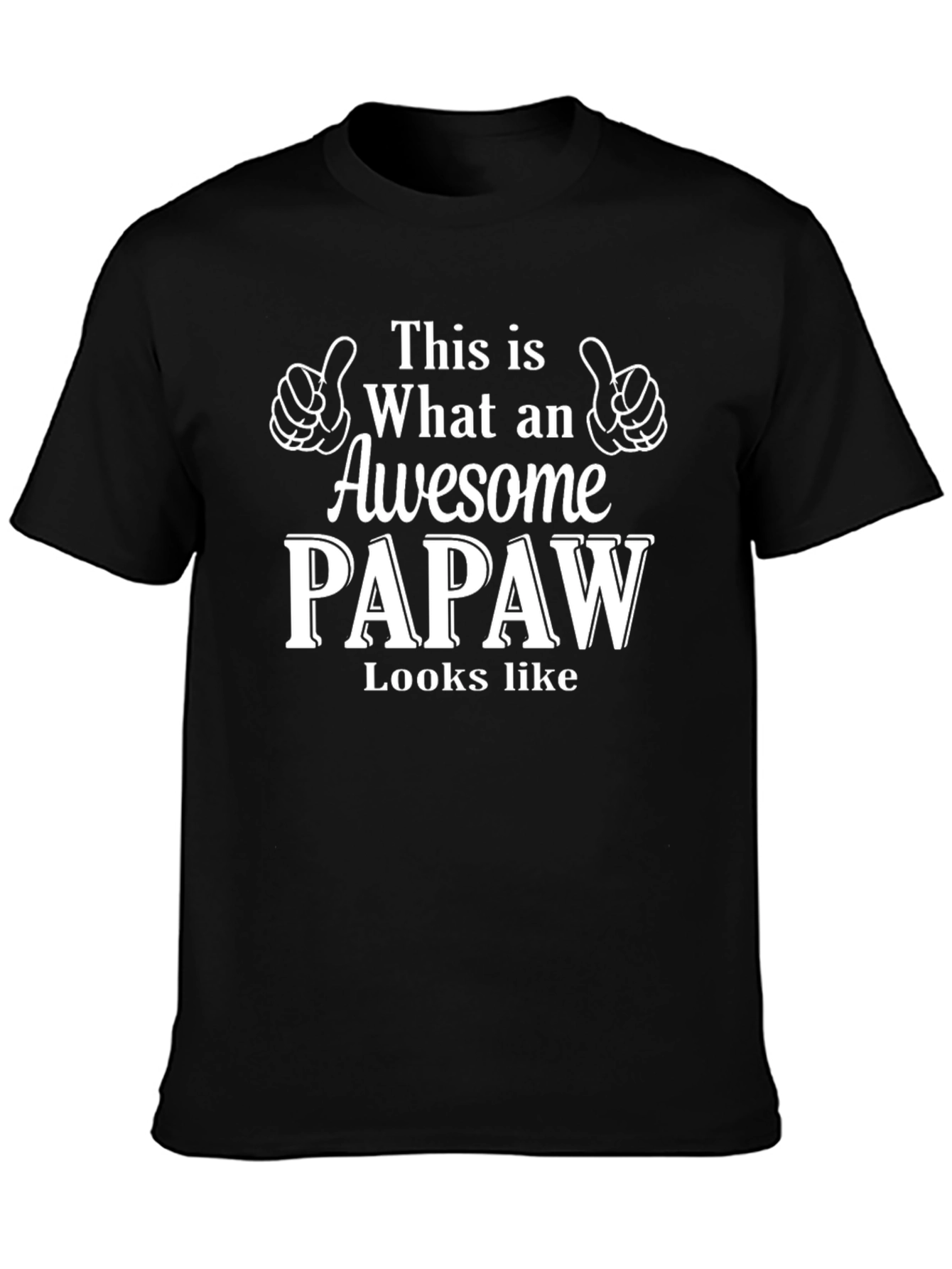 Awesome PAPAW T-Shirt - Gift for Grandfathers