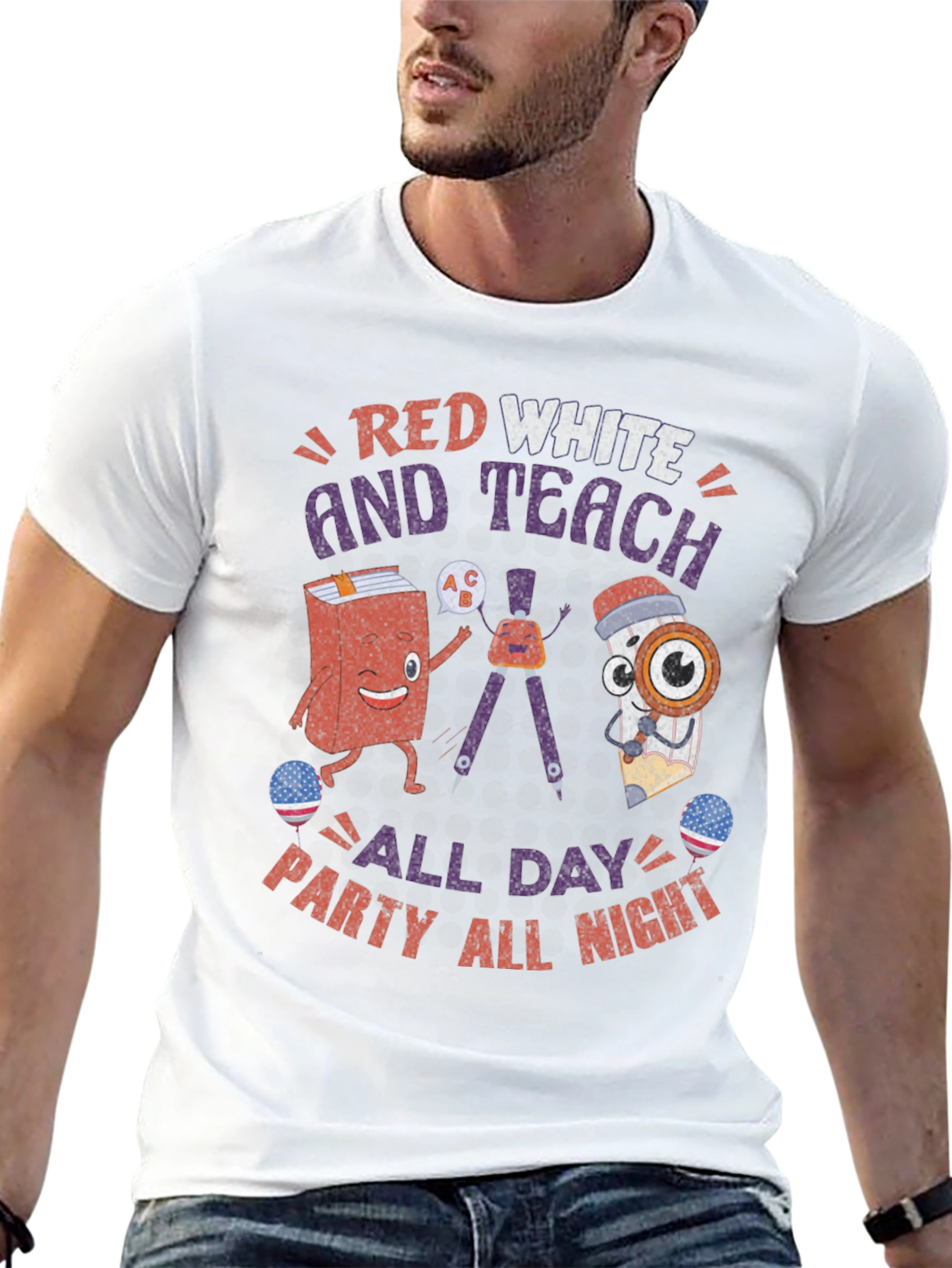 Red White and Teach T-Shirt