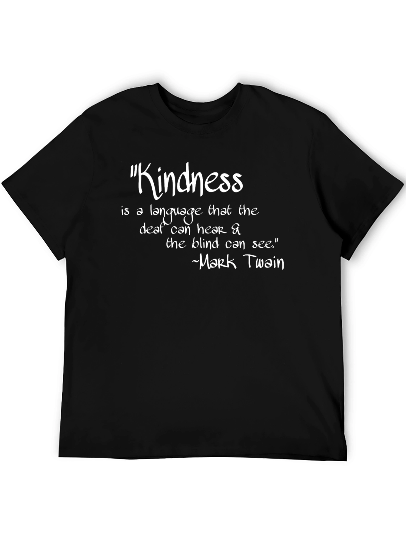 Kindness Quote T-Shirt