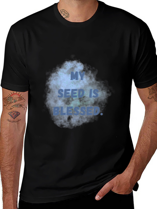 My Seed Is Blessed Graphic T-Shirt