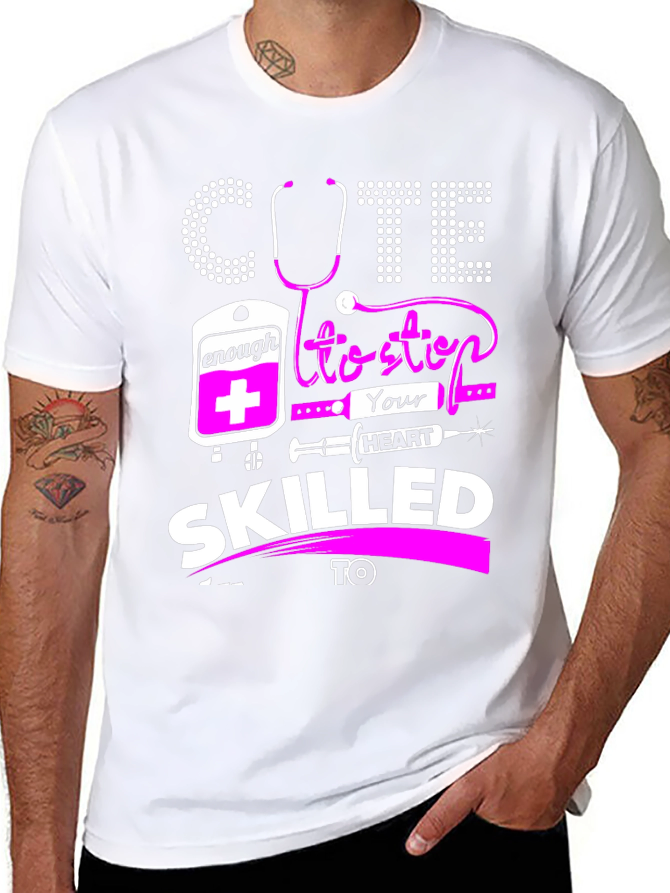 Cute Enough To Stop Your Heart T-Shirt