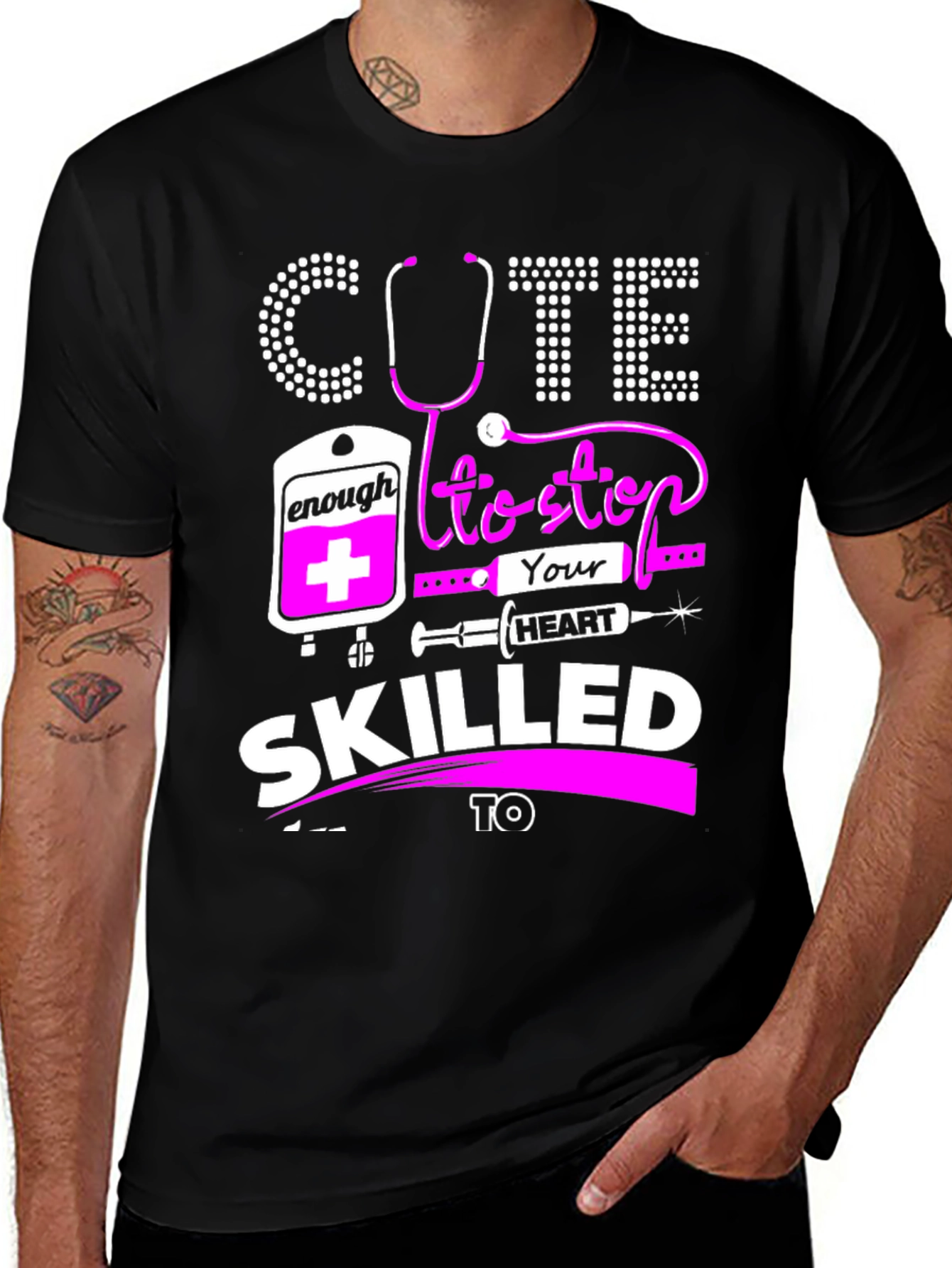 Cute Enough To Stop Your Heart T-Shirt