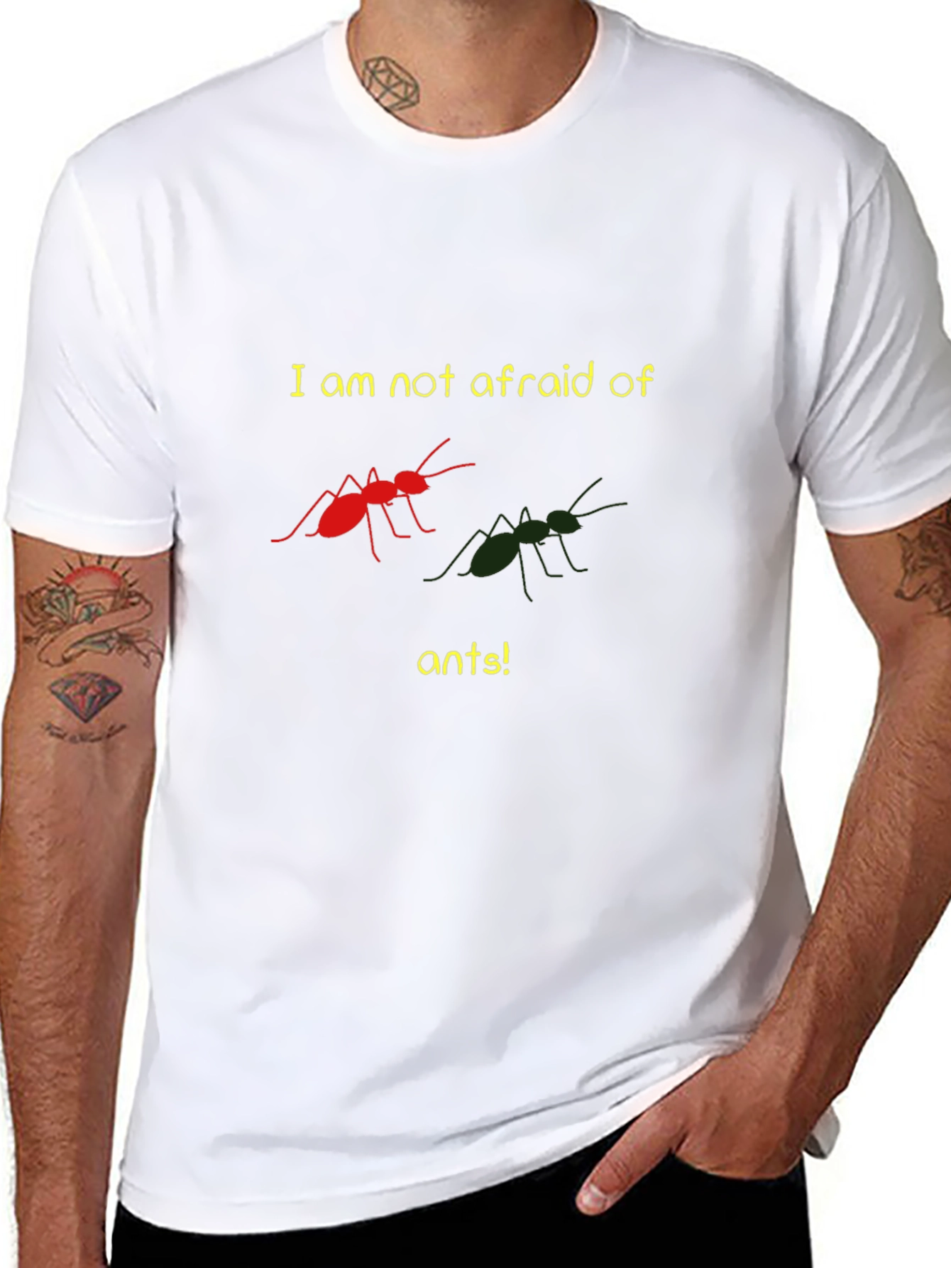 Funny Ant Lover T-Shirt - Im Not Afraid!