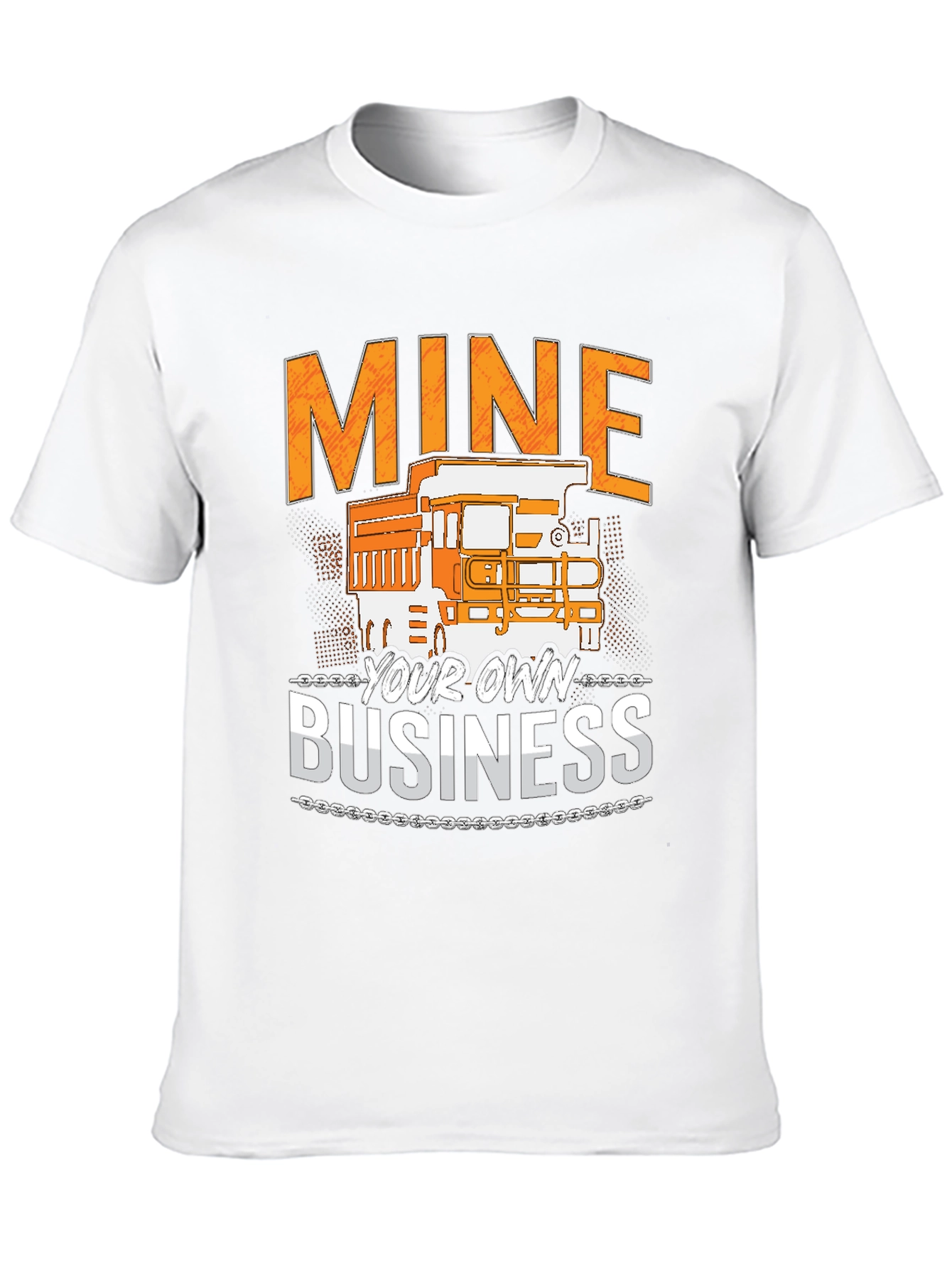 Mine Your Own Business T-Shirt