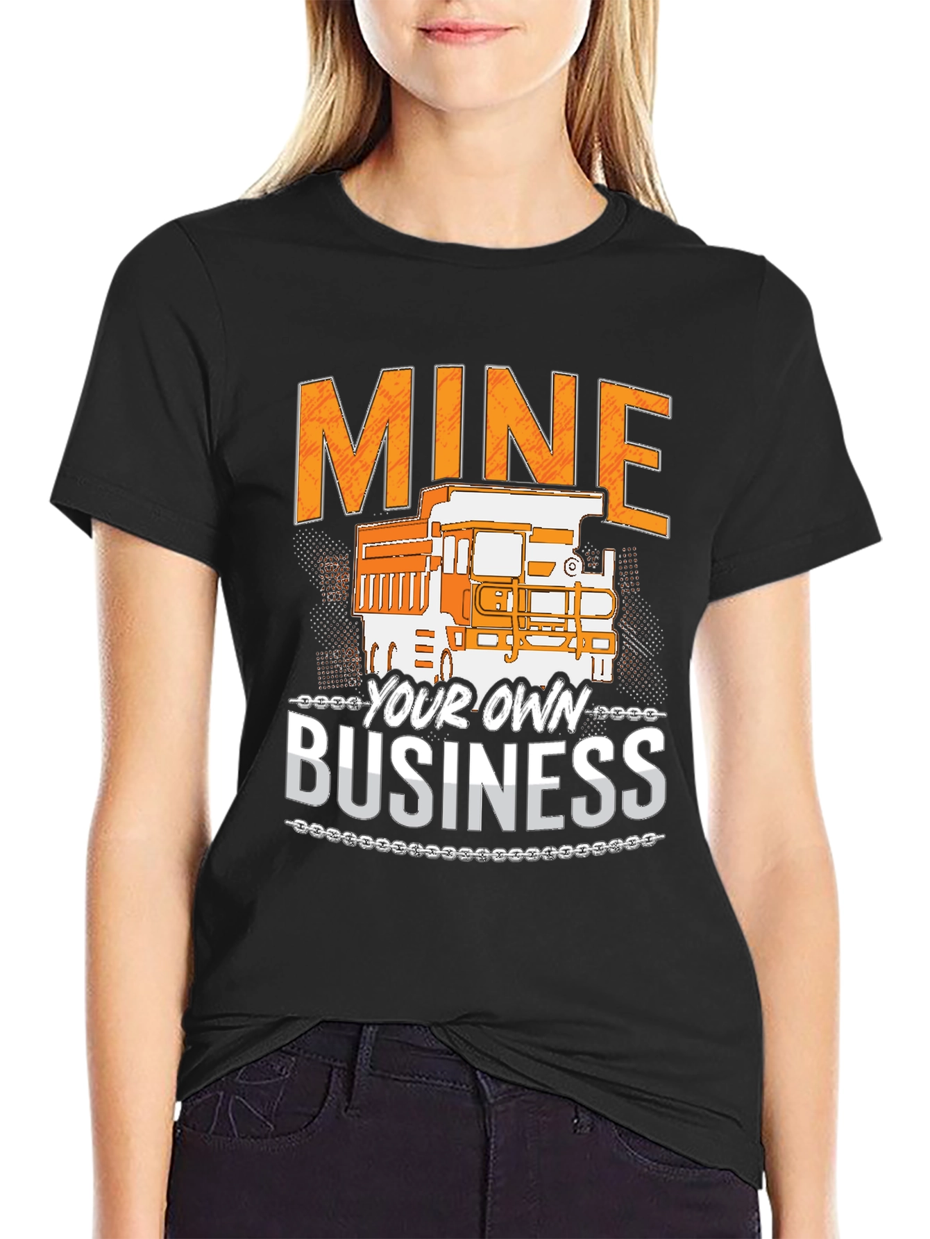 Mine Your Own Business T-Shirt