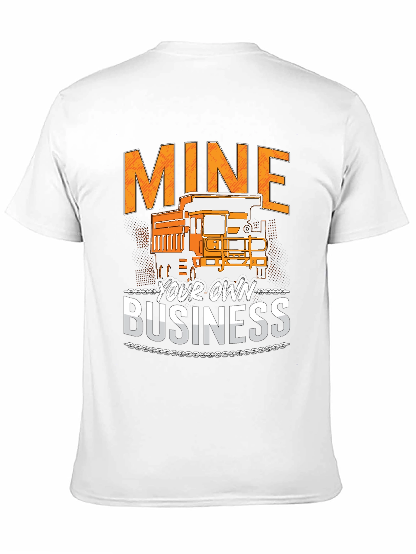 Mine Your Own Business T-Shirt