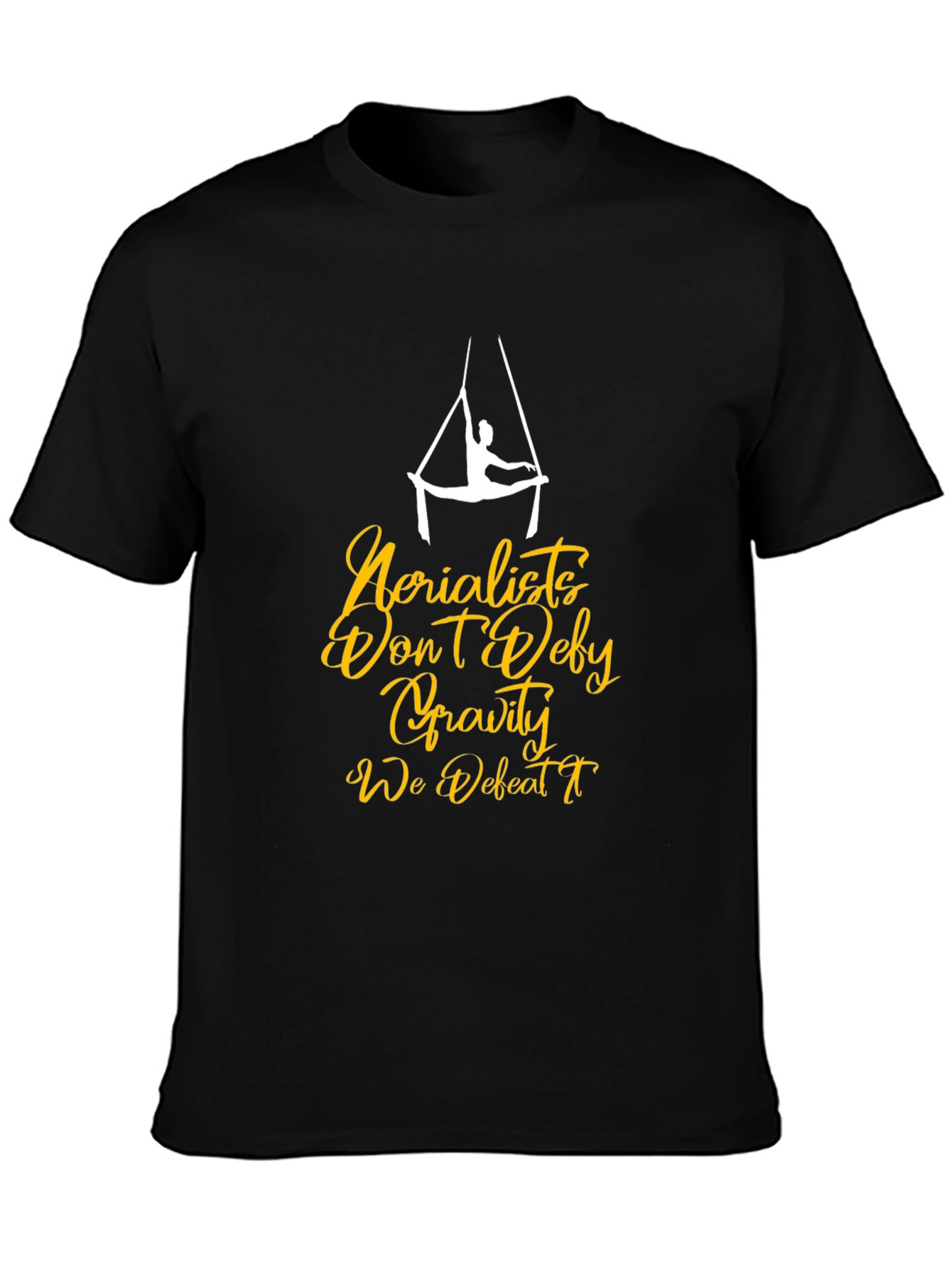 Aerialists Defy Gravity Black T-Shirt
