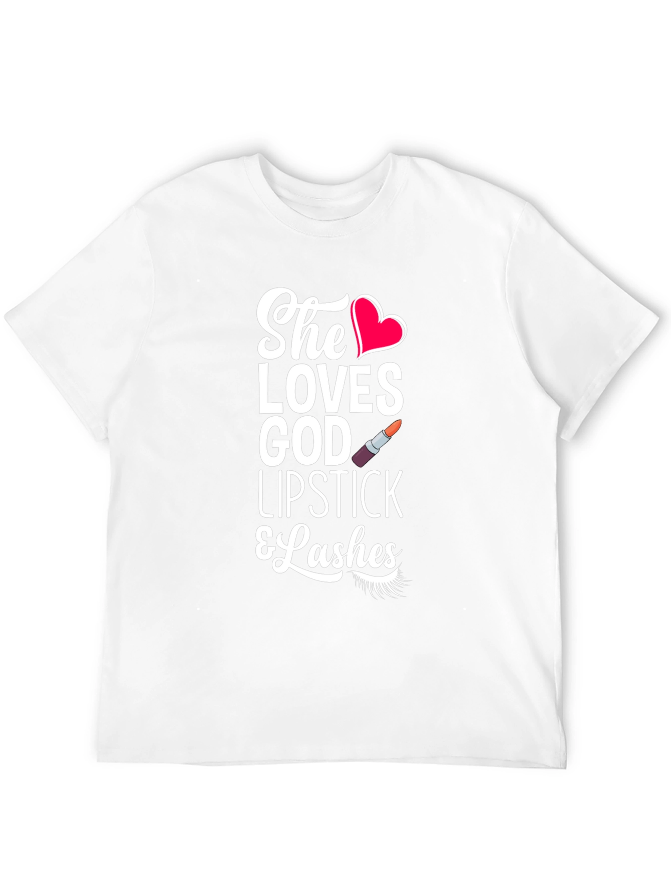 She Loves God Lipstick & Lashes Graphic T-Shirt