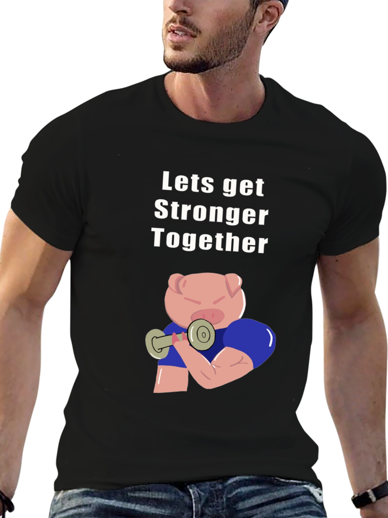 Lets Get Stronger Together T-Shirt