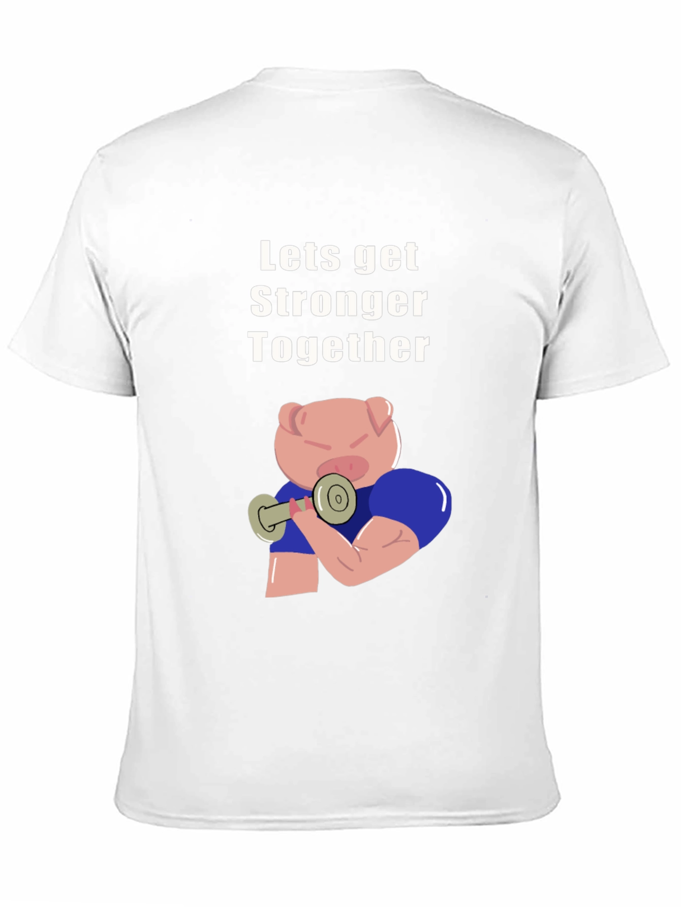 Lets Get Stronger Together T-Shirt