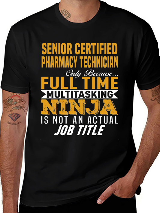 Senior Pharmacy Technician Novelty T-Shirt