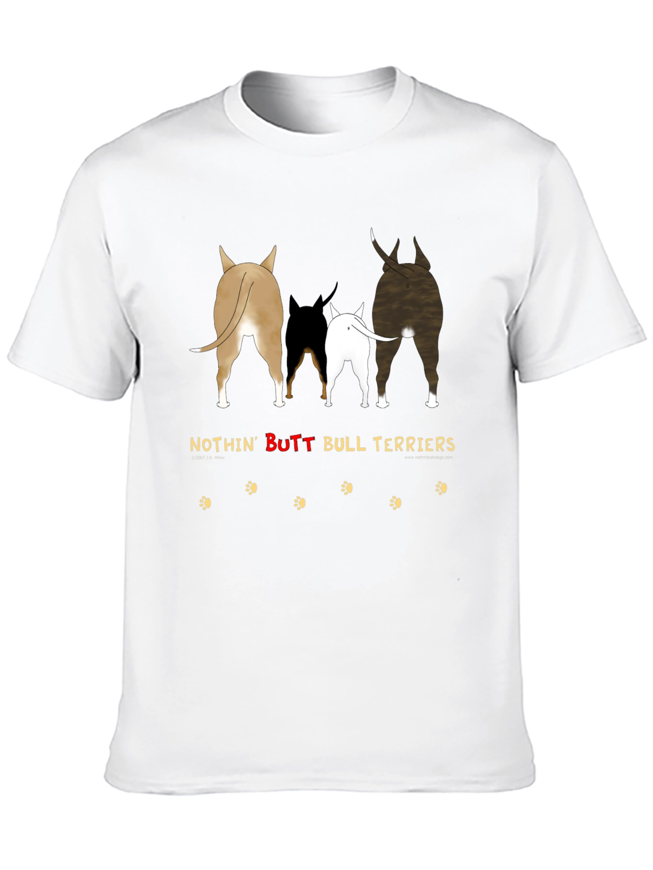 Nothin Butt Bull Terriers Graphic Tee