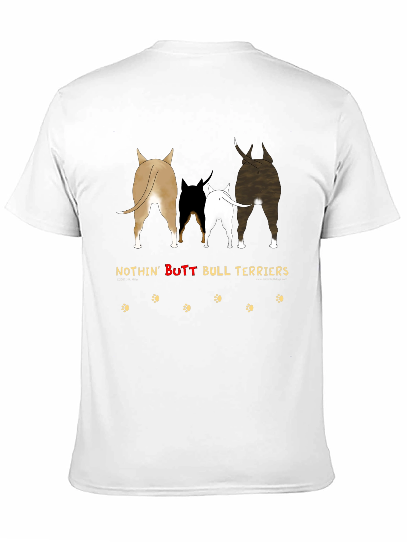 Nothin Butt Bull Terriers Graphic Tee
