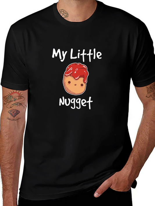 My Little Nugget T-Shirt - Funny Foodie Tee